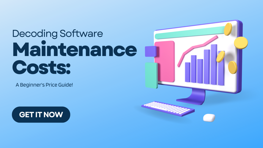 Software Maintenance Costs