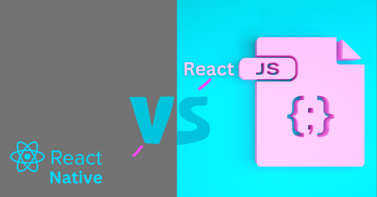 React vs React Native